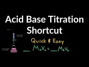 Acid Base Titration Shortcut for Equivalence / Complete Neutralization Examples, Practice Problems