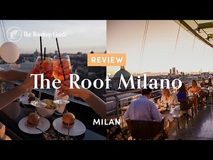 The Roof Milano - Review