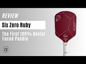 Six Zero Ruby Review | The First 100% Kevlar Faced Paddle