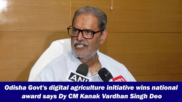 Odisha Govt's digital agriculture initiative wins national award says Dy CM Kanak Vardhan Singh Deo