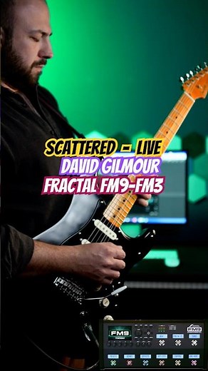 Scattered - David Gilmour Fractal FM9 - #davidgilmour #fractalaudiosystems #guitar #pinkfloyd