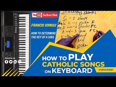 How to play Catholic songs on keyboard#key signature
