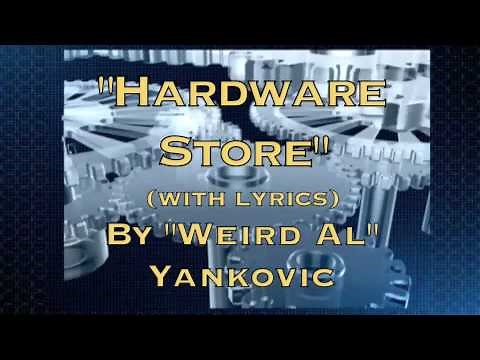 "Hardware Store" (with lyrics) - Weird Al Yankovic