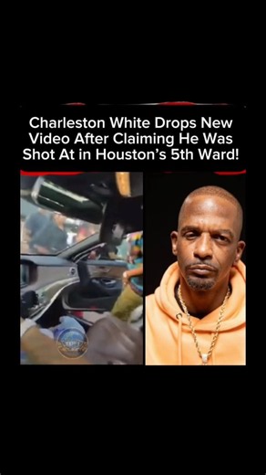 Charleston White Drops New Video After Claiming He Was Shot At in Houston’s 5th Ward!