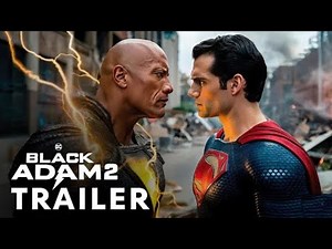 BLACK ADAM 2 (2025) OFFICIAL TRAILER | DWAYNE JOHNSONS, HENRY CAVILL