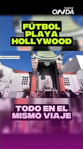 ⚽🌴 Así se vive la experiencia del aficionado en Los Ángeles - Nueva Onda