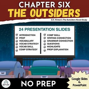 The Outsiders Chapter 6 Companion Presentation | Novel Study for Middle School