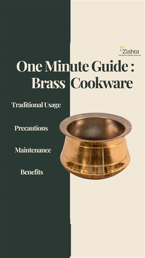 Zishta on Instagram: "Your quick 1-minute walkthrough of Brass Cookware, the essential do’s & don’ts, and the simple maintenance steps that keep your brass shining and cooking beautifully for years. If you’ve been curious about cooking in traditional brass vessels, this reel gives you everything you need to get started. 📍Visit us at Zishta stores in Chennai, Hyderabad and Bengaluru 🌐Shop now: www.zishta.com #zishta #brasscookware #brassvessel #traditionalcookware #cookingtips #brasscare #kitch