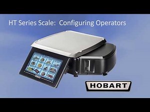 Hobart HT Series Scale (OPERATION) _Supervisor, Configuring Operators