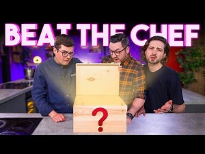 BEAT THE CHEF: MYSTERY BOX COOKING CHALLENGE | Sorted Food