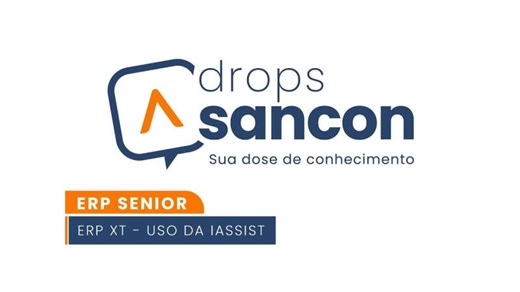 ERP XT – Uso da IAssist (IA Sara) | Sancon