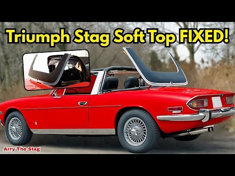 Triumph Stag Roof FIXED! | Soft Top Stuck? Here’s the DIY Solution