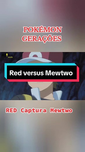 Red Capturando o Mewtwo - Pokémon Gerações