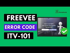 Freevee Error Code ITV-101 - How to fix