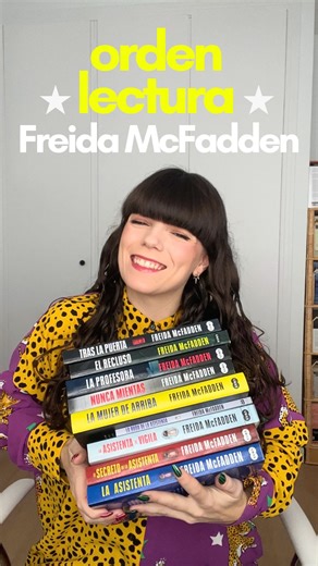 Jen Bernal ★ on Instagram: "ORDEN LECTURA para leer a FREIDA MCFADDEN | Guía definitiva (libros en español) 📖✨ #freidamcfadden"