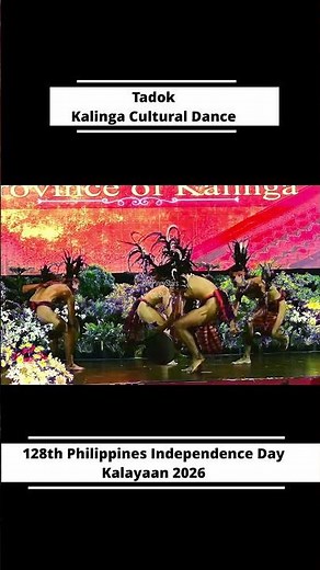 Tadok - Kalinga Cultural Dance [s8] - 128th Philippines Independence Day - Kalayaan 2026