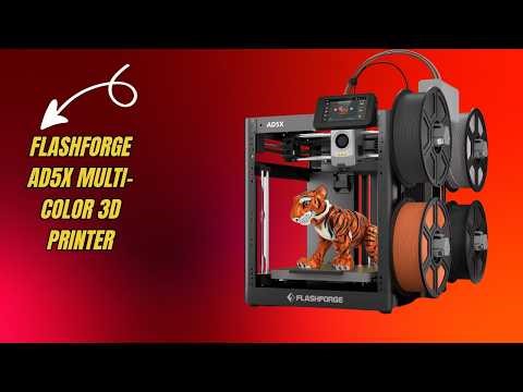 Best 3D Printer Upgrade — FLASHFORGE AD5X Multi-Color 3D Printer — Review