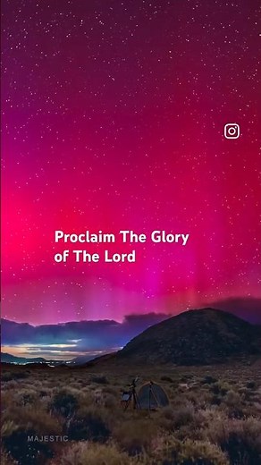 Proclaim the Glory of The Lord