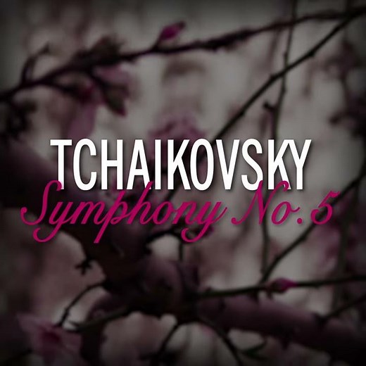 Tchaikovsky's 5th Symphony