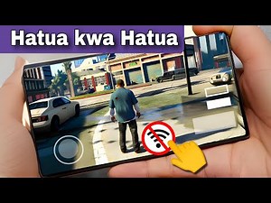 Jinsi ya Kucheza game za PC Kwenye Simu : GTA 5 offline | Mobox emulator