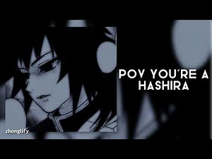 pov you're a hashira | 3k special ♡