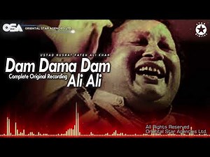 Dam Dama Dam Ali Ali | Nusrat Fateh Ali Khan | complete official full version | OSA Worldwide
