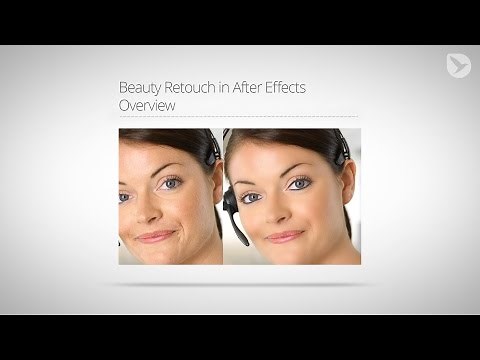 Beauty Retouch in Adobe After Effects - Free Plugin and Tutorial Series