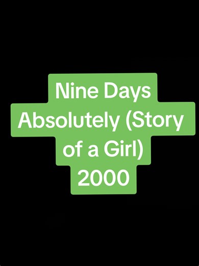 Nine Days - Absolutely (Story of a Girl) (2000) #ninedays #thisisastoryofagirl #2000 #ai #veo3