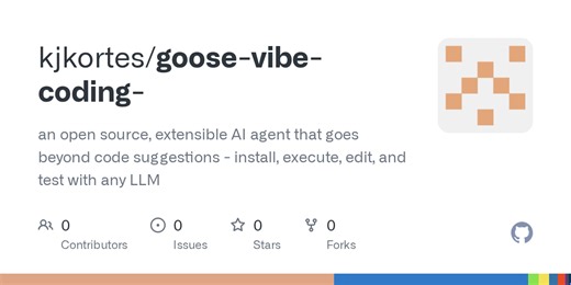 GitHub - kjkortes/goose-vibe-coding-: an open source, extensible AI agent that goes beyond code suggestions - install, execute, edit, and test with any LLM