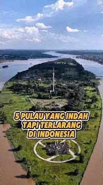 5 Beautiful But Forbidden Islands in Indonesia #island #indonesia #shorts
