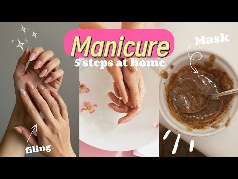 How to Do Manicure at Home | Easy Step by Step 💅