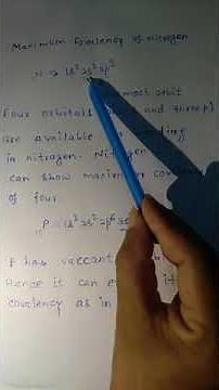 Maximum covalency of Nitrogen, Phosphorous.