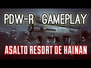 PDW-R GAMEPLAY ASALTO RESORT DE HAINAN || BATTLEFIELD 4
