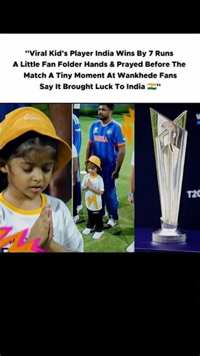 Viral Kid's Player India Wins By 7 Runs A Little Fan Folder Hands & Prayed Before The Match🇮🇳