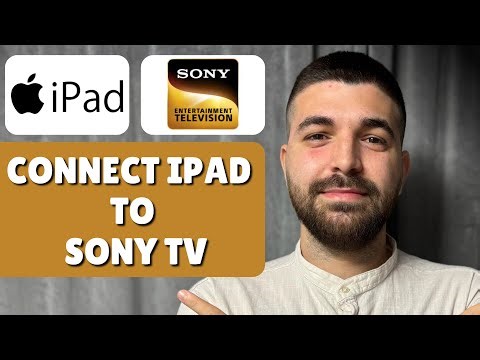 How To Connect iPad To Sony TV (Airplay/Cast)