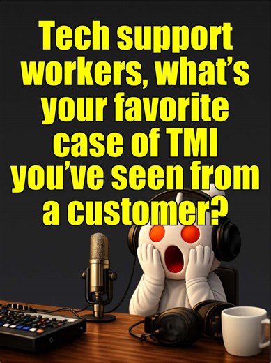 You won’t believe the most uncomfortable TMI moments tech support workers have experienced 🤯 These stories should’ve stayed private. 😂 #fyp #viral #techsupport #unbelievablestories #funnystory