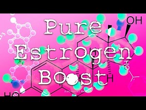 Pure Estrogen Boosting Frequencies