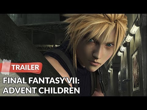 Final Fantasy VII: Advent Children (2005) Trailer HD | Tetsuya Nomura | Ayumi Itô