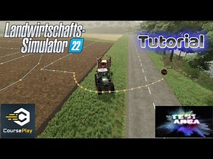 LS22 Courseplay Tutorial #14 Version 7.1.0.1 Der Kurs-Editor