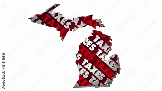 Taxes Michigan State Map MI Taxation Rate High Pay Less File Return Refund 3d Animation