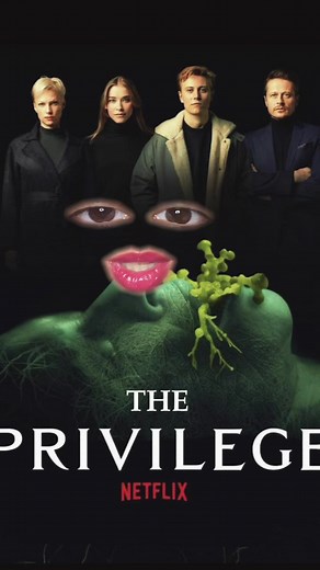 Discovering The Privilege: A Must-Watch Film on Netflix
