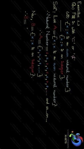 Use ⊂ or ⊄ symbol. {x : x is an even natural number}____{x : x is an integer}