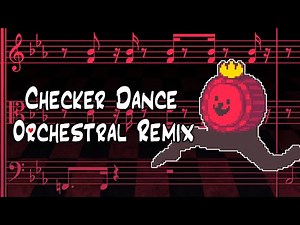 Checker Dance - Orchestral Remix / Deltarune Chapter 1