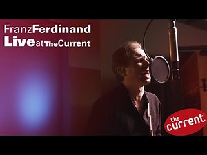 Franz Ferdinand – three-song performance (Live for The Current)