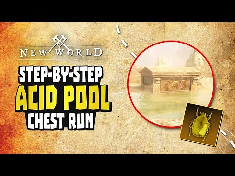 EASY Gold Every Day - Acid Pools Chest Run Guide | New World