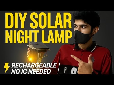 DIY Solar Night Lamp | Easy Rechargeable Emergency Light (No IC, No Transistor)