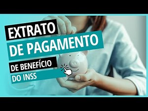Meu INSS: Como acessar ou emitir o Extrato de Pagamento do Benefício do INSS