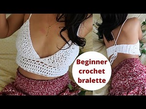 Easy beginner crochet bralette in any size.