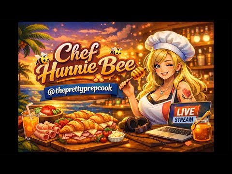 Chef Hunnie Bee 🍯 🐝 is live!