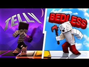 Telly vs. Bedlessnoob
